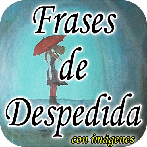 Frases de Despedida con Imagenes