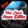 Fear Check - House Edition Pro