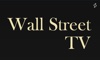 Wall Street TV - Business, Finance, Economy Videos