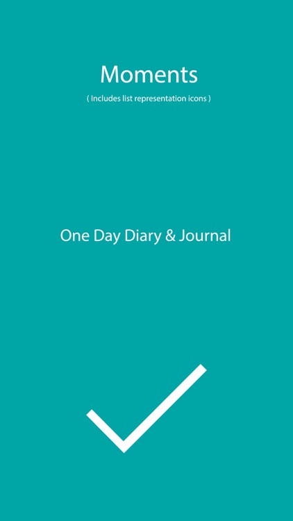 Moments - One Day Diary Journal Task/Note Manager