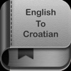 English To Croatian Dictionary and Translator
