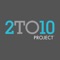 2TO10 Project App provides access to users with information on the 2TO10 show