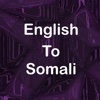 English To Somali Translator Offline and Online