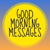 Good Morning Messages: Animated Stickers and Emoji