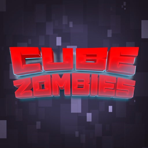 Cube Zombie: Ultimate Warrior iOS App