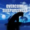 Deep Sleep, Insomnia Help - Hypnosis & Meditation