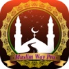 Muslim Way Pro - Prayer Times, Azan, Quran & Qibla