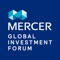 Mercer Global Investment Forum