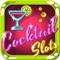 Cocktail Slots Free