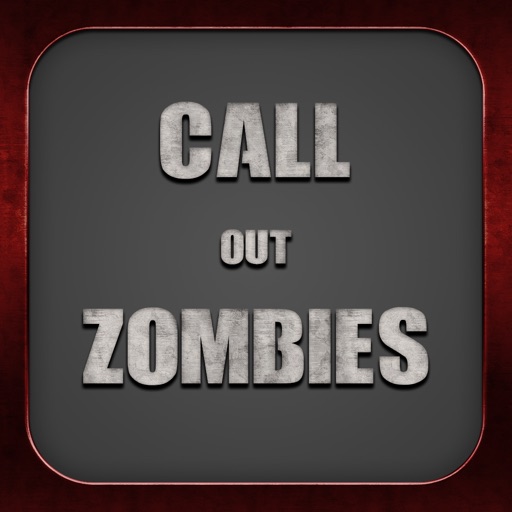Call Out Zombies iOS App