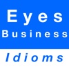 Eyes & Business idioms