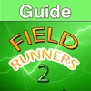 Guides for FR2 (Fieldrunners 2)