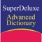 [Super Deluxe Advanced Dictionaries]