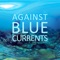 Against Blue Currents is a 360° short documentary film