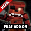 FNAF MCPE ADD ONS for Minecraft Pocket Edition PE