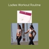 Ladies workout routine