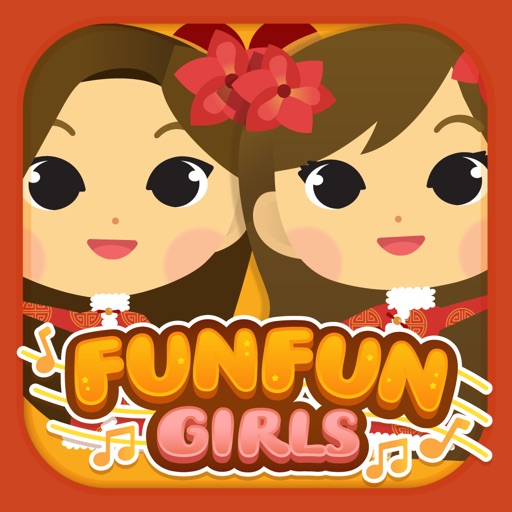 Fun Fun Girls - Chinese Songs & Learning for Kids iOS App