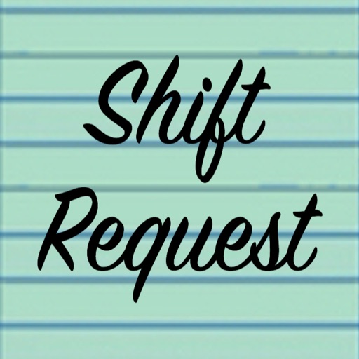 Shift Request iOS App