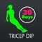 ► The 30 Day Tricep Dip Fitness Challenge is a simple 30 day exercise plan, where you do a set number of ab exercises each day with rest days thrown in