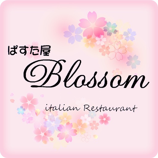 ぱすた屋 Blossom 公式アプリ