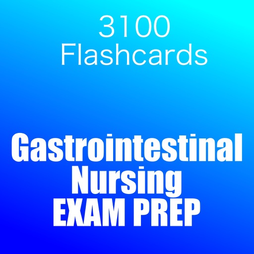 Gastrointestinal Nursing Exam Prep 3100 Flashcards icon