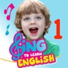 Sing to Learn English 1