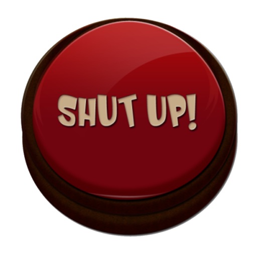 Shut Up! App