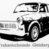 Trabantschmiede Gleisberg