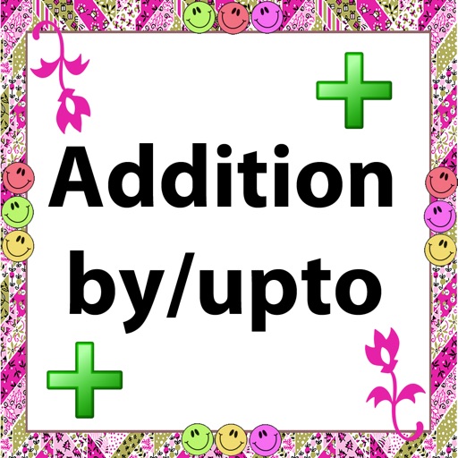 Addition by/upto Addition by/upto