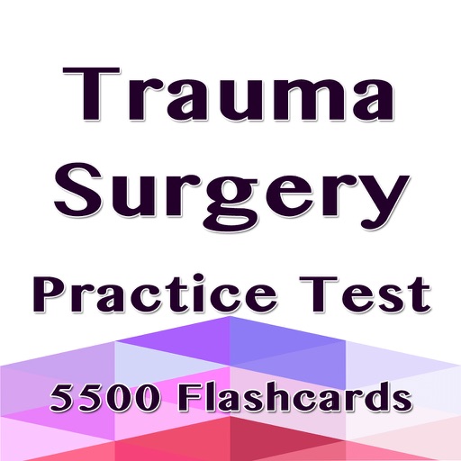 Trauma Surgery Practice Test 5500 Exam Flashcards icon