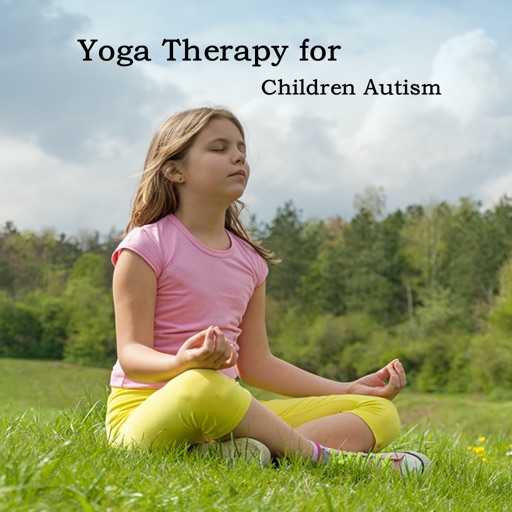 Yoga Therapy for Children Autism-Special Child by Feng Zhang