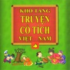 Truyện Cổ Tích Việt Nam - Fairy Tales Truyện Cổ Tích Việt Nam - Fairy Tales