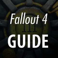Ultimate Guide for Fallout 4