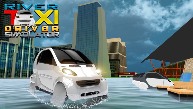 River Taxi Driver Simulator & Cab Car Sailing Game