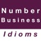 This app contains commonly used English idioms about number and business