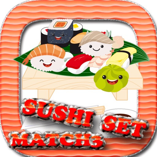 Sushi Set Macth 3 iOS App