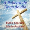 A Palavra de Deus do dia Bíblia Edição Pastoral