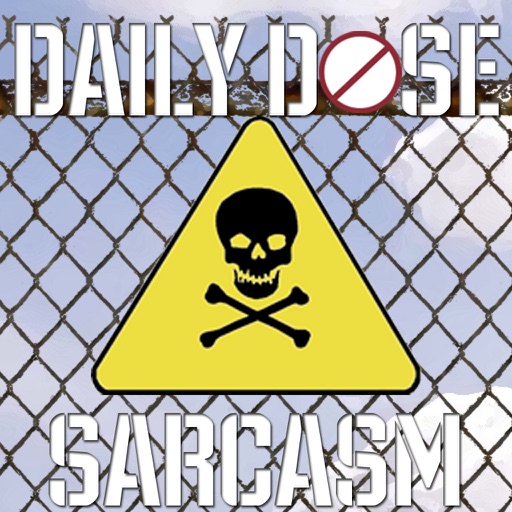 Daily Dose of Sarcasm iOS App
