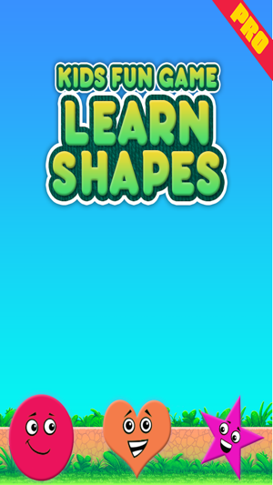 Pro Kids Fun Game Learn Shapes