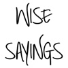 Wise Sayings Stickers