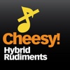 Cheesy Hybrid Rudiments