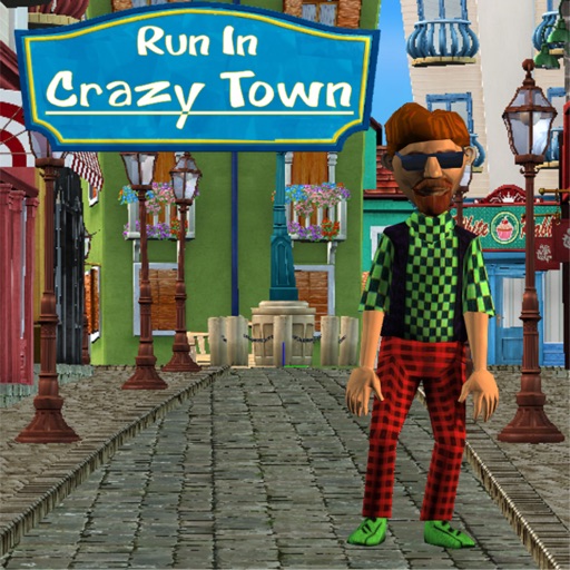Run in Crazy Town