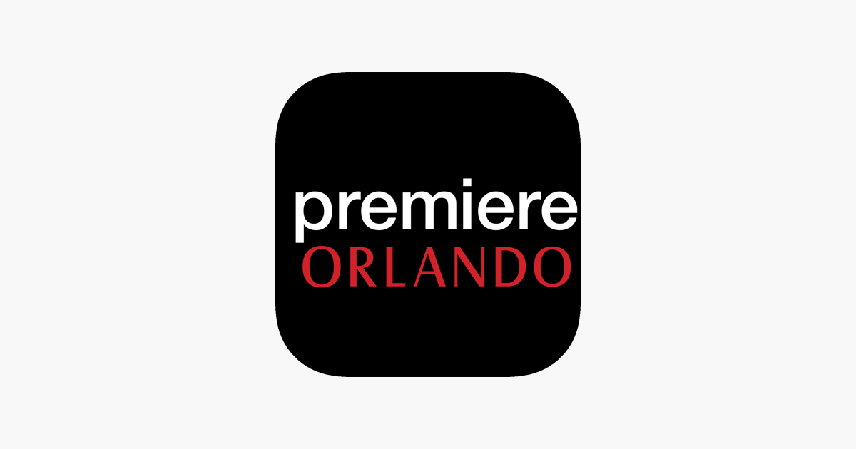 ‎Premiere Orlando on the App Store