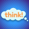 Get Think !!! for iOS, iPhone, iPad Aso Report