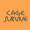 CageSurvive