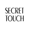 Secret touch