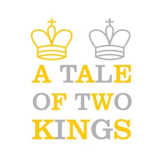 A Tale Of Two Kings