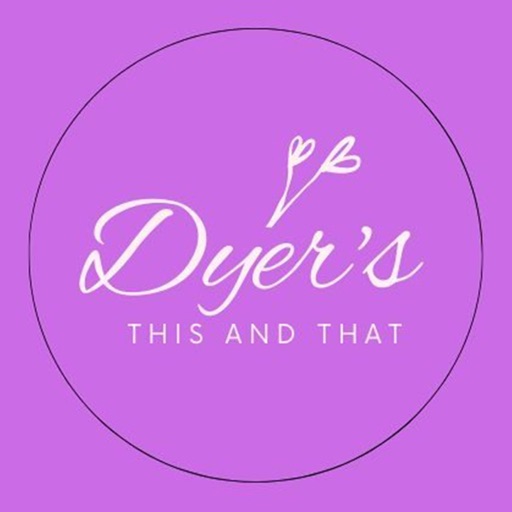 Dyer's This & That Variety