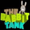 The Rabbit Tank