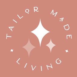 Tailor Made Living